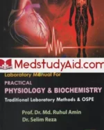 Laboratory Manual For Practical Physiology & Biochemistry