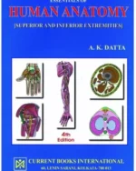 Essentials Of Human Anatomy Vol 3 Superior & Interior Extremities