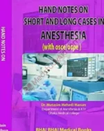Hand Notes On Short And Longs in Anesthesia