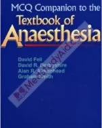 MCQ Companion to the Textbook Of Anaesthesia