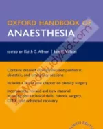 Oxford Handbook of Anaesthesia