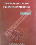 Principles & Practice of Transfusion Medicine