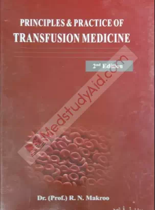 Principles & Practice of Transfusion Medicine