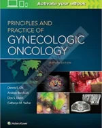 Principles and Practice of Gynecologic Oncology