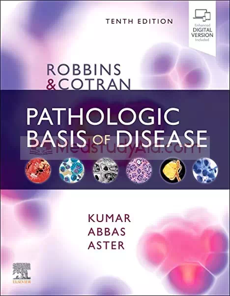 Robbins and Cotran Pathologic Basis of Disease Systemic Part