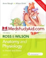 Ross and Wilson Anatomy and Physiology in Health and Illness