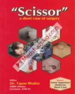 Scissor a Short Case of Surgery