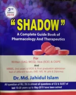Shadow A Complete Guide of Pharmacology and Therapeutics