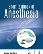 Short Textbook of Anesthesia
