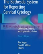 The Bethesda System for Reporting Cervical Cytology