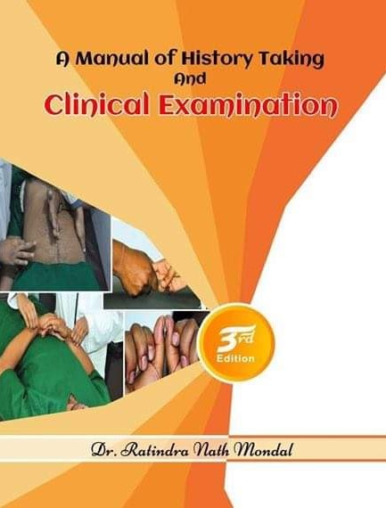 A Manual of History Taking and Clinical Examination