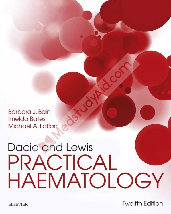 Dacie And Lewis Practical Haematology