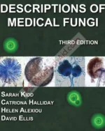 Descriptions of Medical Fungi