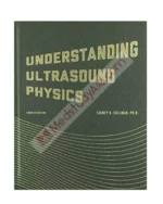 Understanding Ultrasound Physics