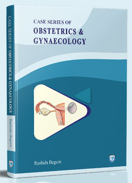 Case Series of Obstetrics and Gynaecology