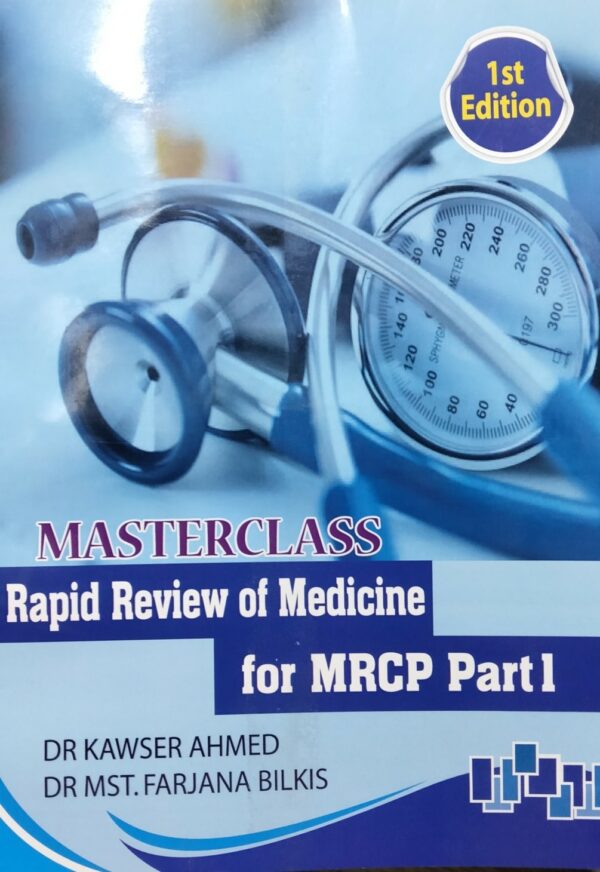 Masterclass Rapid Review of Medicine for MRCP Part 1